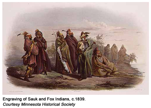 Engraving of Sauk and Fox Indians c. 1839 courtesy Minnesota Historical Society