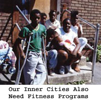 Our inner cities also need fitness programs