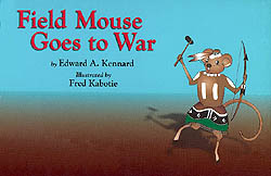 Field Mouse Goes To War cover